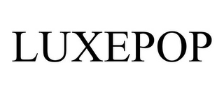 LUXEPOP