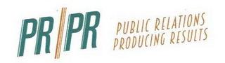 PR/PR PUBLIC RELATIONS PRODUCING RESULTS