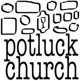 POTLUCK CHURCH