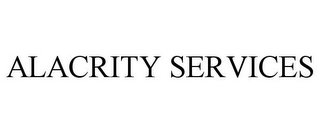 ALACRITY SERVICES