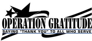 OPERATION GRATITUDE SAYING "THANK YOU" TO ALL WHO SERVE