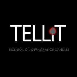 TELLIT ESSENTIAL OIL & FRAGRANCE CANDLES