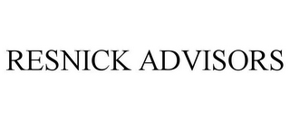 RESNICK ADVISORS