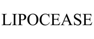 LIPOCEASE
