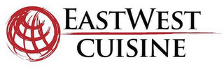 EAST WEST CUISINE