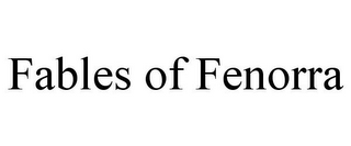 FABLES OF FENORRA