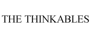 THE THINKABLES