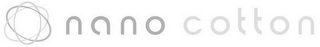 NANO COTTON