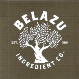 BELAZU INGREDIENT CO. EST. 1991