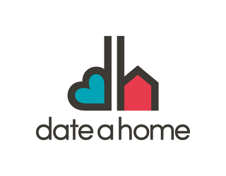 DATE A HOME