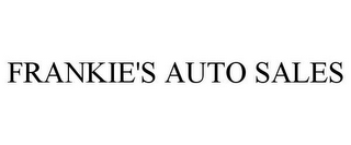 FRANKIE'S AUTO SALES