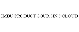 IMBU PRODUCT SOURCING CLOUD