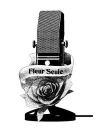 FLEUR SEULE