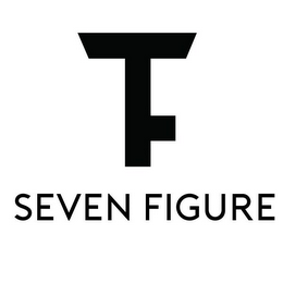 7F SEVEN FIGURE