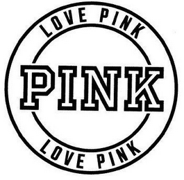 PINK LOVE PINK LOVE PINK