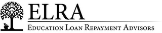 ELRA EDUCATION LOAN REPAYMENT ADVISORS