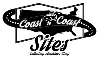 COAST TO COAST SITES COLLECTING AMERICA'S STORY