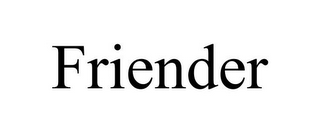 FRIENDER