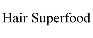 HAIR SUPERFOOD