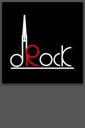 DROCK