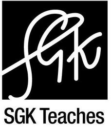 SGK TEACHES