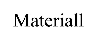 MATERIALL