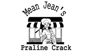 MEAN JEAN'S PRALINE CRACK