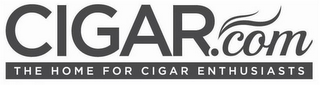 CIGAR.COM THE HOME FOR CIGAR ENTHUSIASTS