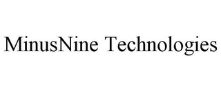 MINUSNINE TECHNOLOGIES