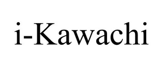 I-KAWACHI