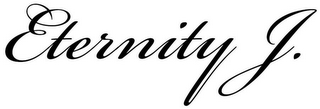 ETERNITY J.