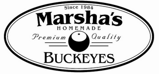 SINCE 1984 MARSHA'S HOMEMADE PREMIUM QUALITY BUCKEYES