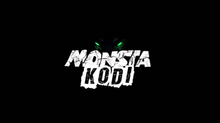 MONSTA KODI