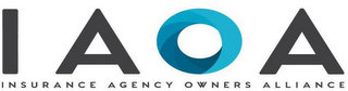 IAOA INSURANCE AGENCY OWNERS ALLIANCE