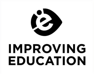 I E IMPROVING EDUCATION