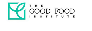 THE GOOD FOOD INSTITUTE