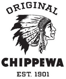 ORIGINAL CHIPPEWA EST. 1901