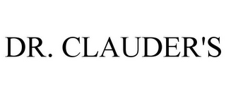 DR. CLAUDER'S