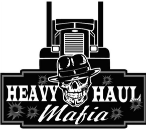 HEAVY HAUL MAFIA