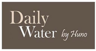 DAILY WATER BY HUNO