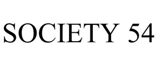 SOCIETY 54