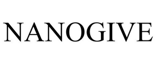 NANOGIVE