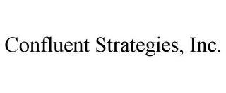 CONFLUENT STRATEGIES, INC.