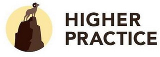 HIGHER PRACTICE