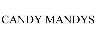 CANDY MANDYS