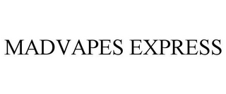 MADVAPES EXPRESS