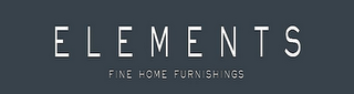 ELEMENTS FINE HOME FURNISHINGS