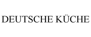 DEUTSCHE KÜCHE