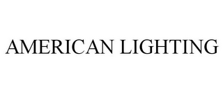 AMERICAN LIGHTING