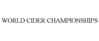 WORLD CIDER CHAMPIONSHIPS